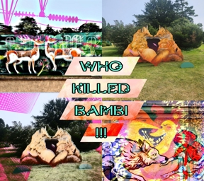 Artwork: who killed bambi